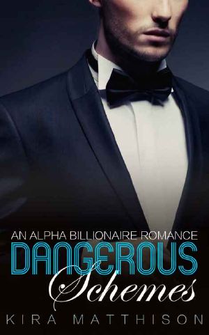 [Dangerous Desires 09] • Dangerous Schemes